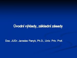 vodn vklady zkladn zsady Doc JUDr Jaroslav Fenyk