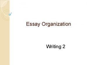 Essay part Essay part
