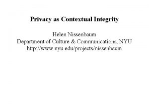 Helen nissenbaum privacy as contextual integrity