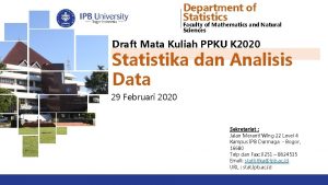 Department of Statistics Faculty of Mathematics and Natural