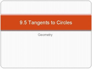 9-5 tangents