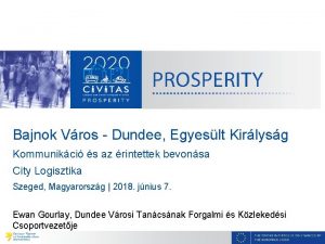 Bajnok Vros Dundee Egyeslt Kirlysg Kommunikci s az