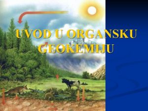 UVOD U ORGANSKU GEOKEMIJU Ugljik 1 s 2