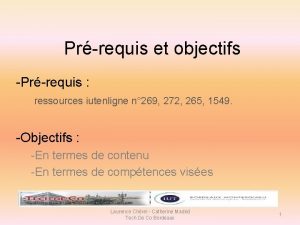 Prrequis et objectifs Prrequis ressources iutenligne n 269