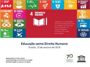 Educao como Direito Humano Braslia 10 de outubro