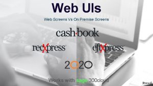 Web UIs Web Screens Vs On Premise Screens