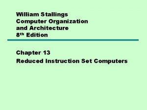 William Stallings Computer Organization and Architecture 8 th