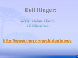 Bell Ringer CNN Atlas Work 10 Minutes http