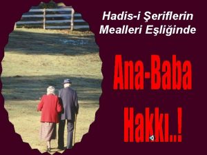 Hadisi eriflerin Mealleri Eliinde Annenin dus en abuk