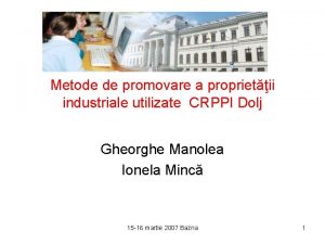 Metode de promovare a proprietii industriale utilizate CRPPI