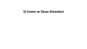 5 Emme ve Eksoz Sistemleri 5 Emme ve