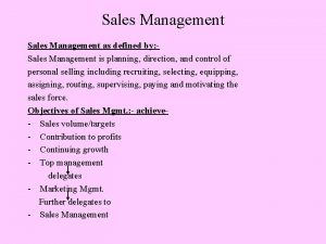 Objective of sales management