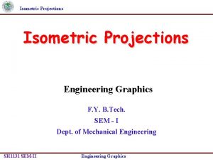 Engineering drawing isometric projection