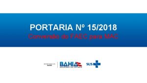 PORTARIA N 152018 Converso do FAEC para MAC