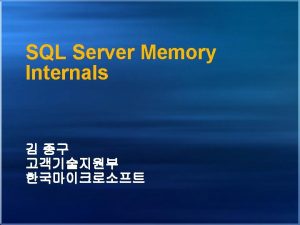 Windows Memory Management Basic Virtual Memory AWE SQL