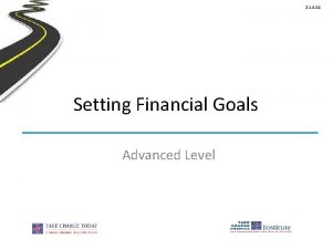 A measurable savings goal spells out ________.