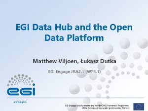 EGI Data Hub and the Open Data Platform