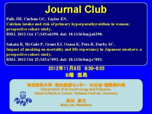 Journal Club Paik JM Curhan GC Taylor EN