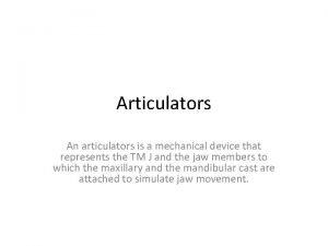 Classification of articulators