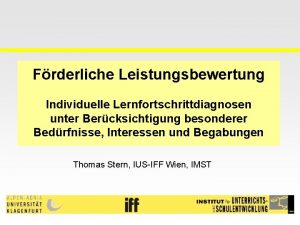 Frderliche Leistungsbewertung Individuelle Lernfortschrittdiagnosen unter Bercksichtigung besonderer Bedrfnisse