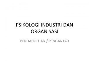 Sejarah psikologi industri dan organisasi