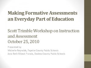 Making Formative Assessments an Everyday Part of Education