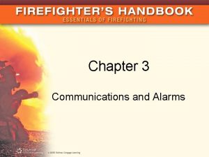 Chapter 3 Communications and Alarms Introduction This chapter