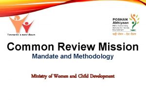 Common review mission