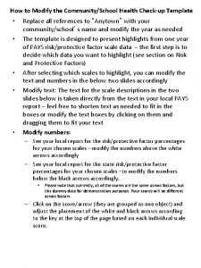 How to Modify the CommunitySchool Health Checkup Template