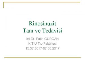 Rinosinzit Tan ve Tedavisi nt Dr Fatih GRCAN