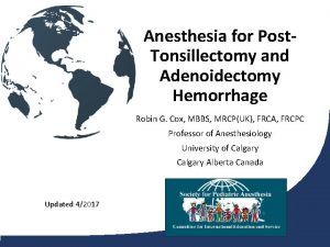 Post tonsillectomy hemorrhage