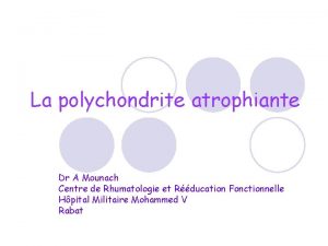 Polychondrite atrophiante