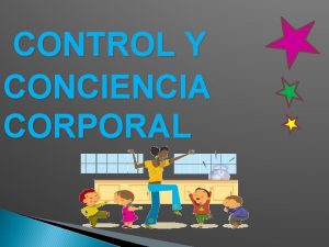 Control y conciencia corporal