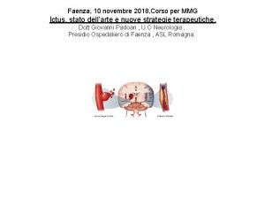 Faenza 10 novembre 2018 Corso per MMG Ictus