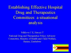Establishing Effective Hospital Drug and Therapeutics Committees a
