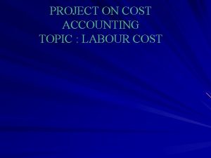 Labour cost accounting