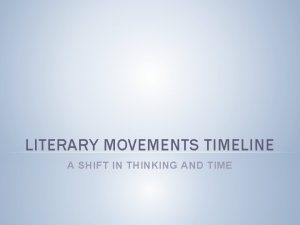 Timeline of literary movements