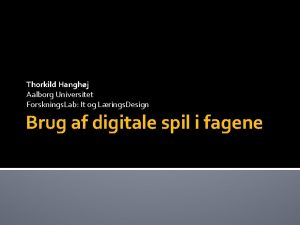 Thorkild Hanghj Aalborg Universitet Forsknings Lab It og