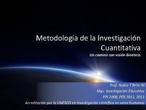 Metodologa de la Investigacin Cuantitativa Un camino con