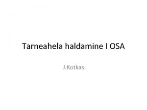 Tarneahela haldamine I OSA J Kotkas Termin haldama