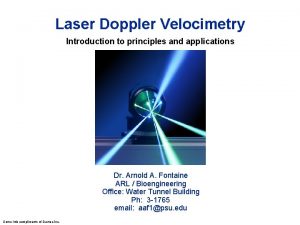 Laser Doppler Velocimetry Introduction to principles and applications