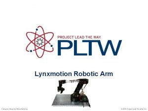Lynxmotion robotic arm