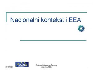 Nacionalni kontekst i EEA 28102020 Serbia and Montenegro