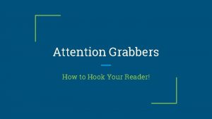 Anecdote attention grabber examples Anecdote attention grabber examples