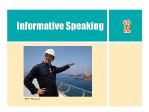 Characteristics of effective informative speaking