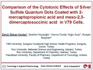 Comparison of the Cytotoxic Effects of Silver Sulfide