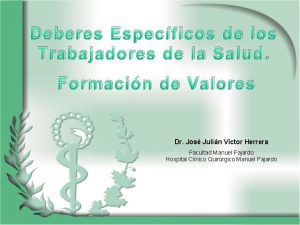 Deberes Especficos de los Trabajadores de la Salud