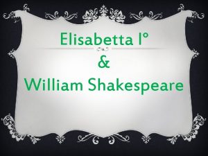 Shakespeare elisabetta i