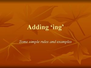 Rules for adding ing