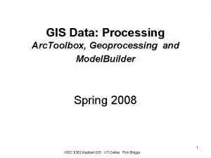 GIS Data Processing Arc Toolbox Geoprocessing and Model